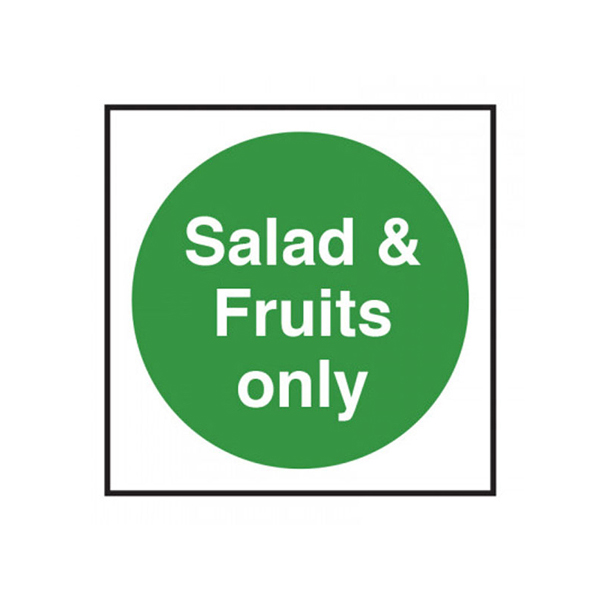 100x100mm Fruit & Salad Only S/A Sign